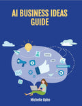 AI Business Ideas Guide with Examples